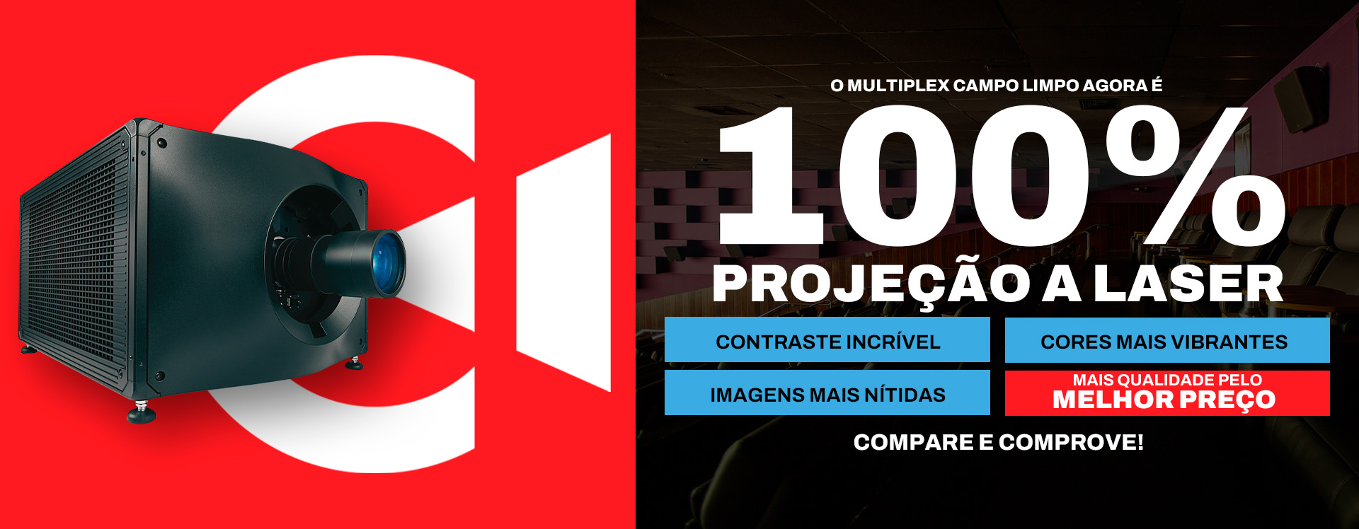 Banner 100% laser multiplex campo limpo