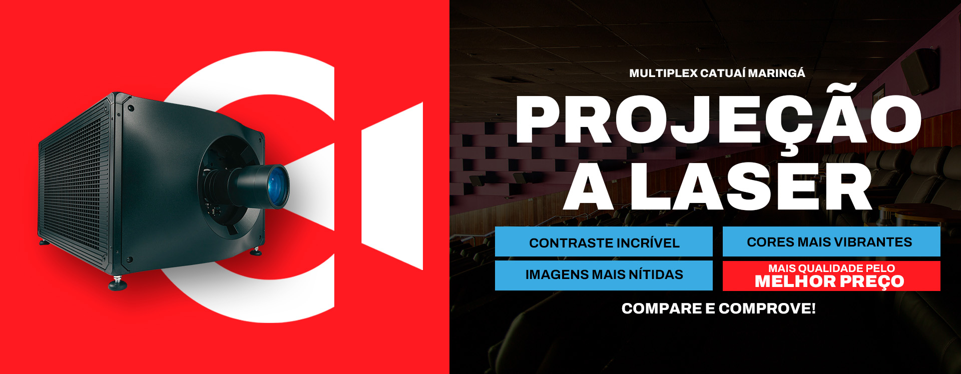 Banner Projeção a Laser - Catuai Maringa