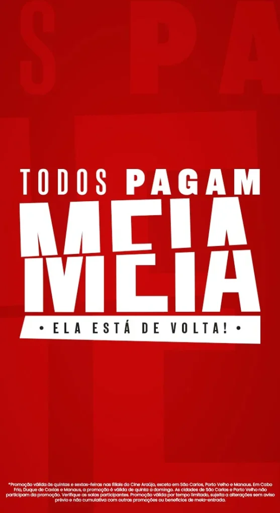 Promoção Todos Pagam Meia